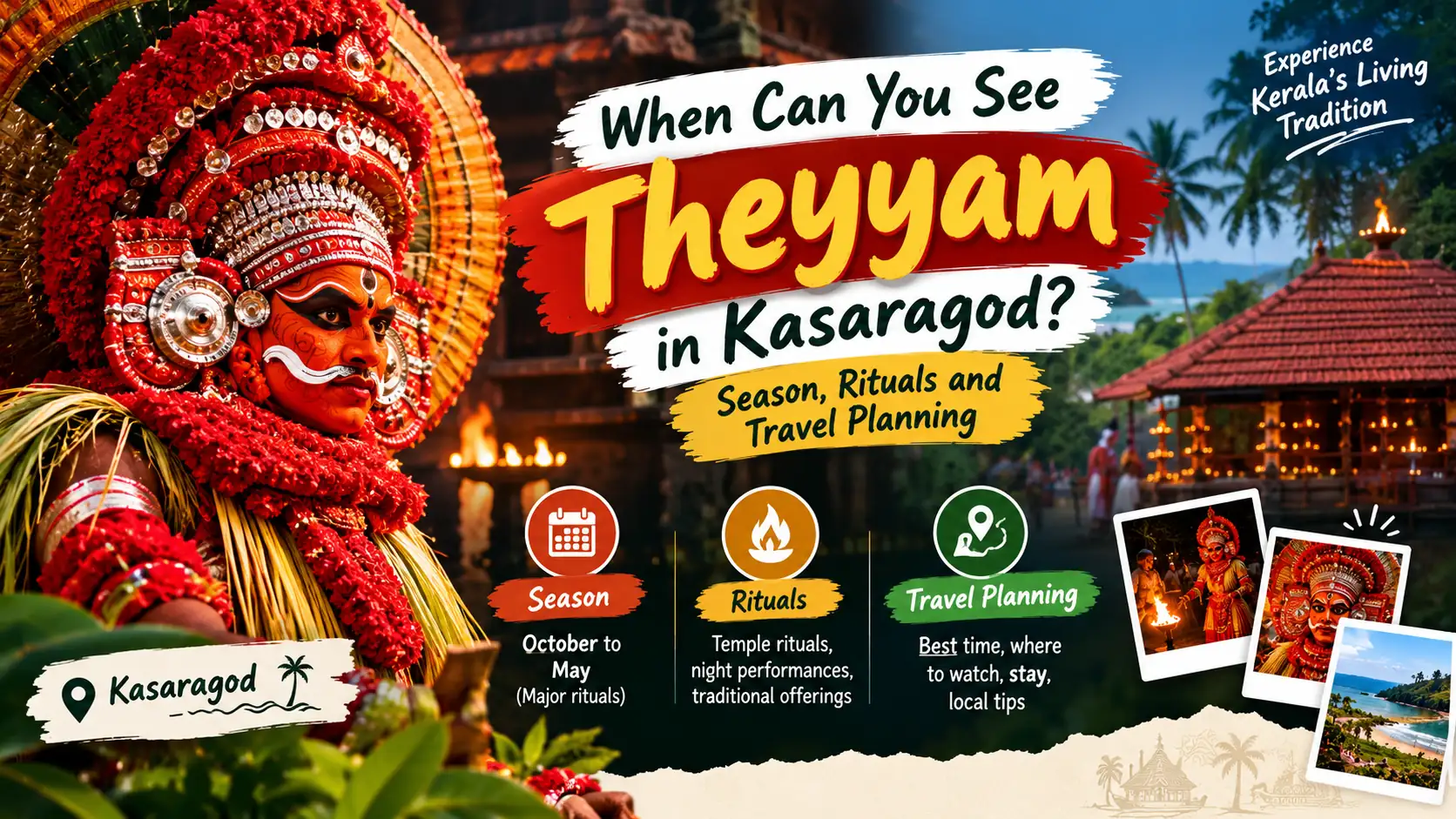 When Can You See Theyyam in Kasaragod? Season, Rituals and Travel Planning